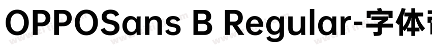 OPPOSans B Regular字体转换